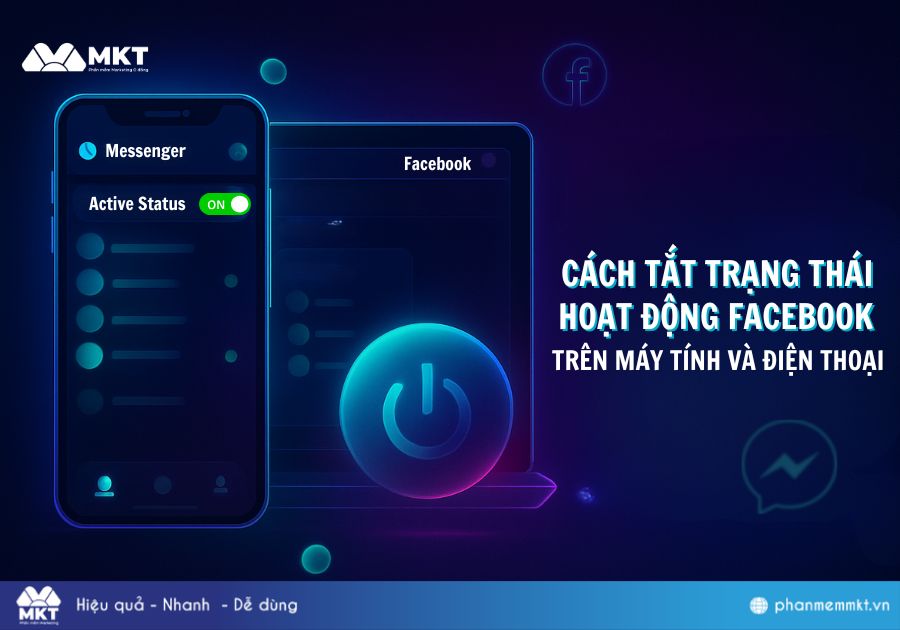 Cách tắt trạng thái hoạt động Facebook trên máy tính, điện thoại