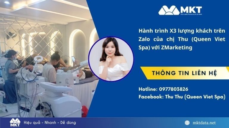 Hành trình tăng khách trên Zalo gấp 3 lần của Queen Viet Spa nhờ ZMarketing